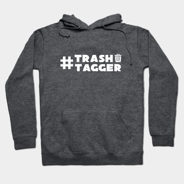 TrashTagger Hoodie by rojakdesigns